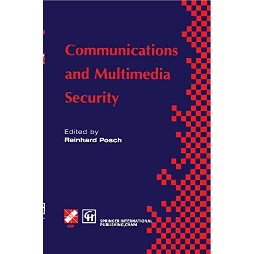 Communications and Multimedia Security [Hardcover]