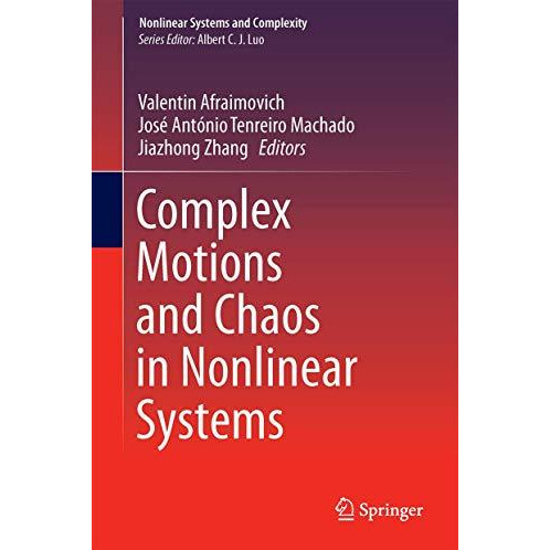 Complex Motions and Chaos in Nonlinear Systems [Hardcover]