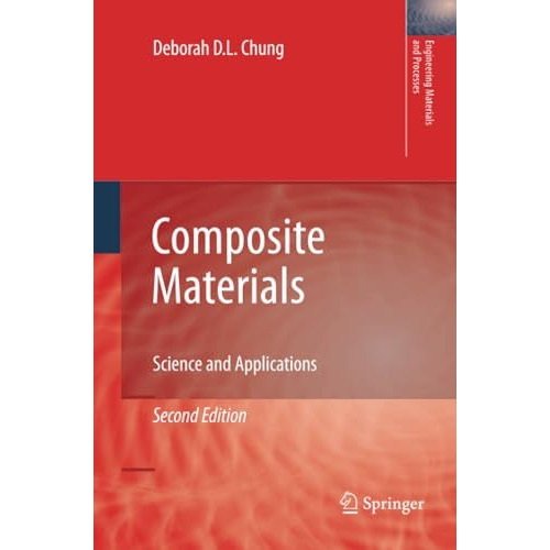 Composite Materials: Science and Applications [Paperback]