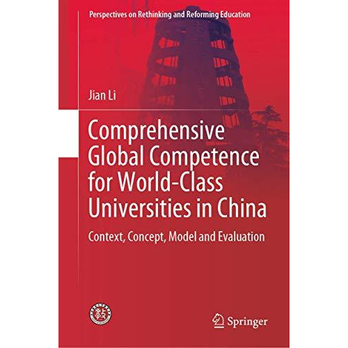 Comprehensive Global Competence for World-Class Universities in China: Context,  [Hardcover]