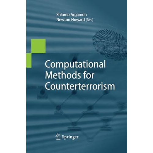 Computational Methods for Counterterrorism [Paperback]