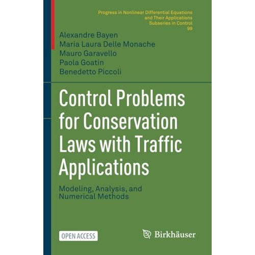 Control Problems for Conservation Laws with Traffic Applications: Modeling, Anal [Paperback]