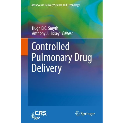 Controlled Pulmonary Drug Delivery [Paperback]