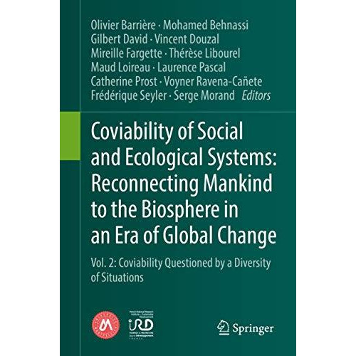 Coviability of Social and Ecological Systems: Reconnecting Mankind to the Biosph [Hardcover]