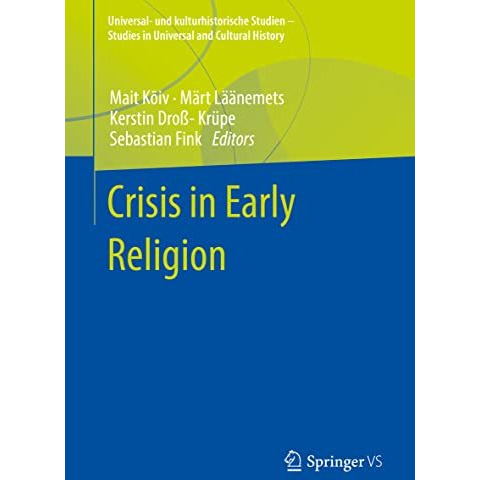 Crisis in Early Religion [Paperback]