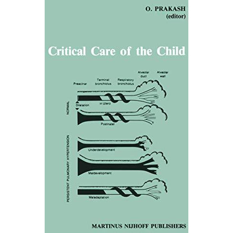 Critical Care of the Child [Paperback]