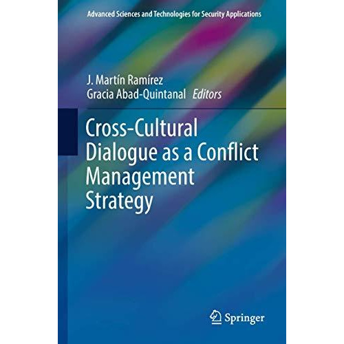 Cross-Cultural Dialogue as a Conflict Management Strategy [Hardcover]