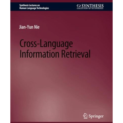 Cross-Language Information Retrieval [Paperback]