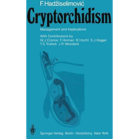 Cryptorchidism: Management and Implications [Paperback]