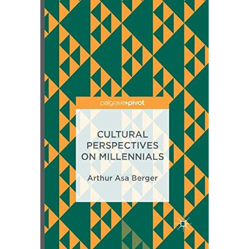 Cultural Perspectives on Millennials [Paperback]