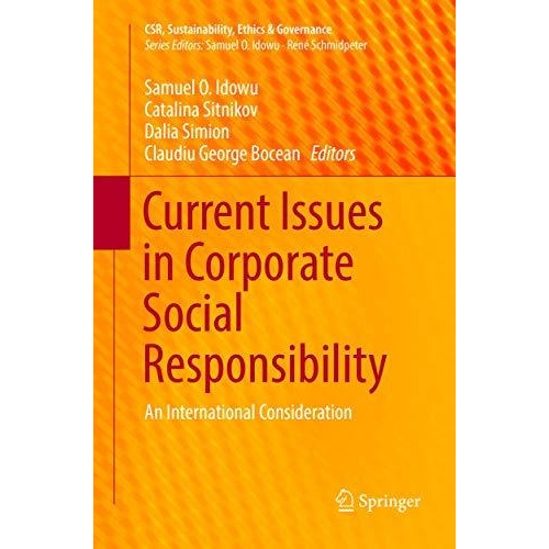 Current Issues in Corporate Social Responsibility: An International Consideratio [Paperback]