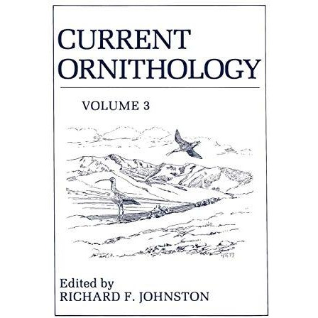 Current Ornithology: Volume 3 [Paperback]