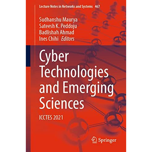 Cyber Technologies and Emerging Sciences: ICCTES 2021 [Paperback]