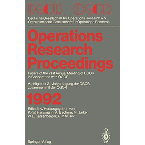 DGOR / ?GOR: Papers of the 21th Annual Meeting of DGOR in Cooperation with ?GOR  [Paperback]