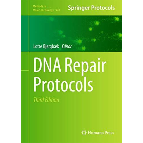 DNA Repair Protocols [Hardcover]