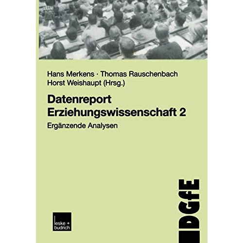 Datenreport Erziehungswissenschaft 2: Erg?nzende Analysen [Paperback]