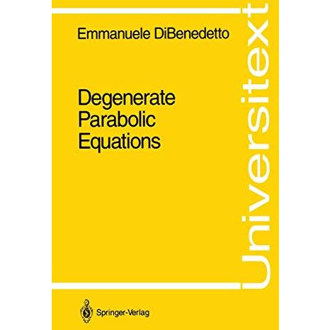 Degenerate Parabolic Equations [Paperback]