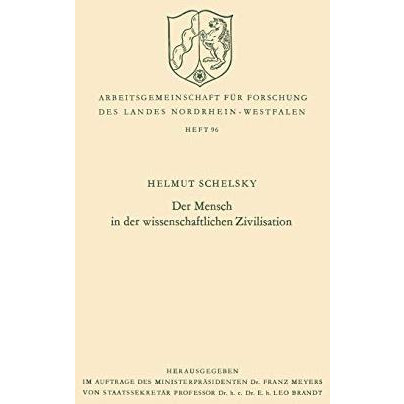 Der Mensch in der wissenschaftlichen Zivilisation [Paperback]