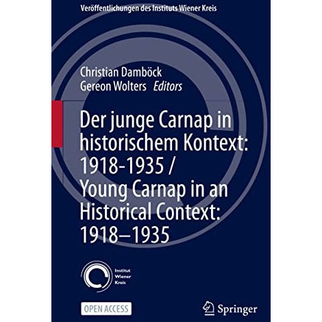 Der junge Carnap in historischem Kontext: 19181935 / Young Carnap in an Histori [Hardcover]