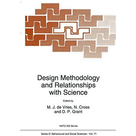 Design Methodology and Relationships with Science [Paperback]