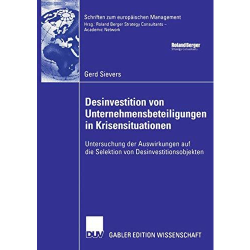 Desinvestition von Unternehmensbeteiligungen in Krisensituationen: Untersuchung  [Paperback]