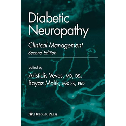 Diabetic Neuropathy: Clinical Management [Hardcover]