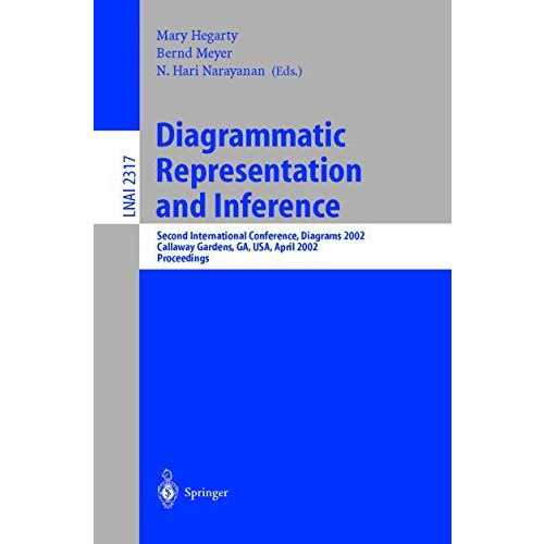 Diagrammatic Representation and Inference: Second International Conference, Diag [Paperback]