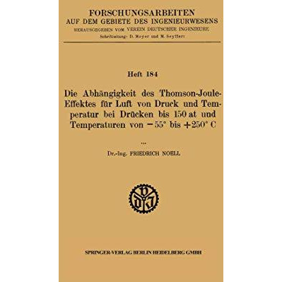 Die Abh?ngigkeit des Thomson-Joule-Effektes f?r Luft von Druck und Temperatur be [Paperback]