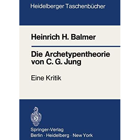 Die Archetypentheorie von C.G. Jung: Eine Kritik [Paperback]