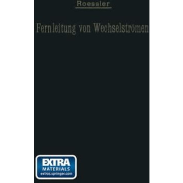 Die Fernleitung von Wechselstr?men [Paperback]