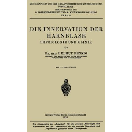 Die Innervation der Harnblase: Physiologie und Klinik [Paperback]