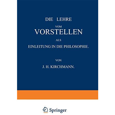 Die Lehre vom Vorstellen als Einleitung in die Philosophie [Paperback]