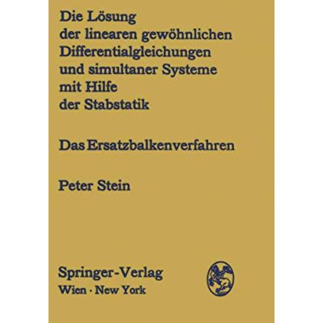 Die L?sung der linearen gew?hnlichen Differentialgleichungen und simultaner Syst [Paperback]