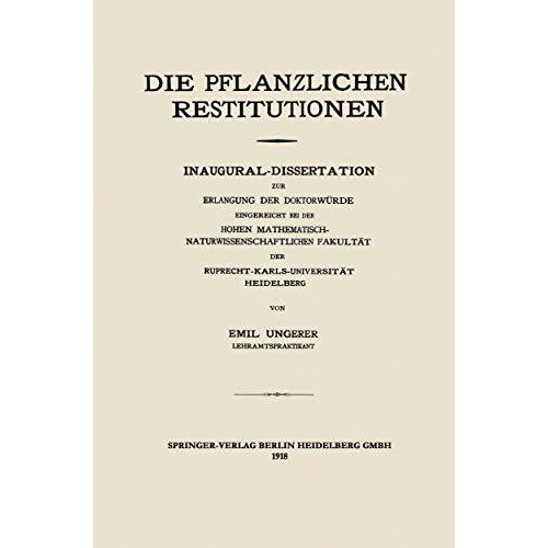 Die Pflanzlichen Restitutionen [Paperback]