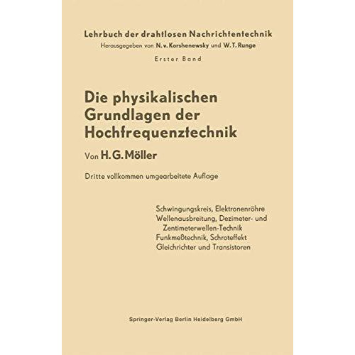 Die Physikalischen Grundlagen der Hochfrequenztechnik [Paperback]