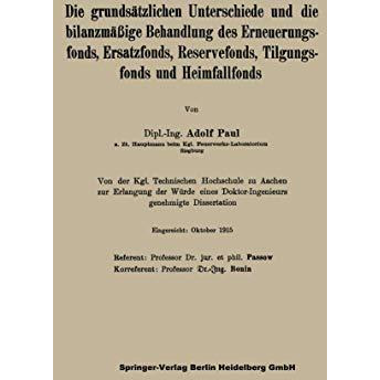 Die grunds?tzlichen Unterschiede und die bilanzm??ige Behandlung des Erneuerungs [Paperback]