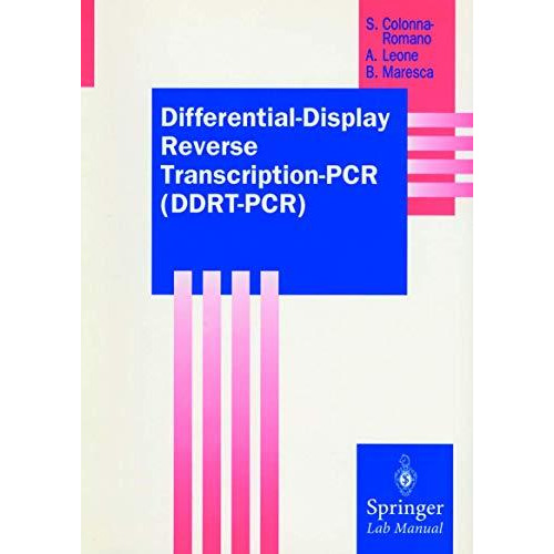 Differential-Display Reverse Transcription-PCR (DDRT-PCR) [Paperback]