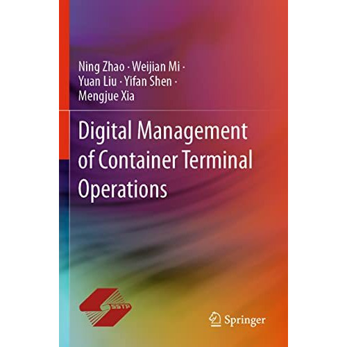 Digital Management of Container Terminal Operations [Paperback]