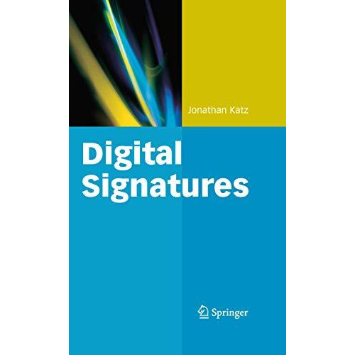 Digital Signatures [Hardcover]