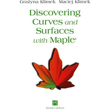 Discovering Curves and Surfaces with Maple? [Paperback]