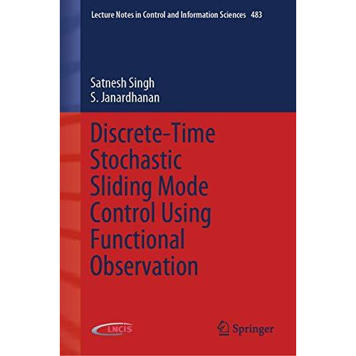 Discrete-Time Stochastic Sliding Mode Control Using Functional Observation [Hardcover]