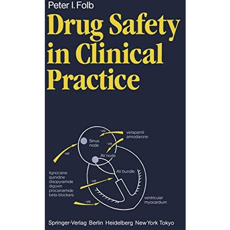 Drug Safety in Clinical Practice [Paperback]