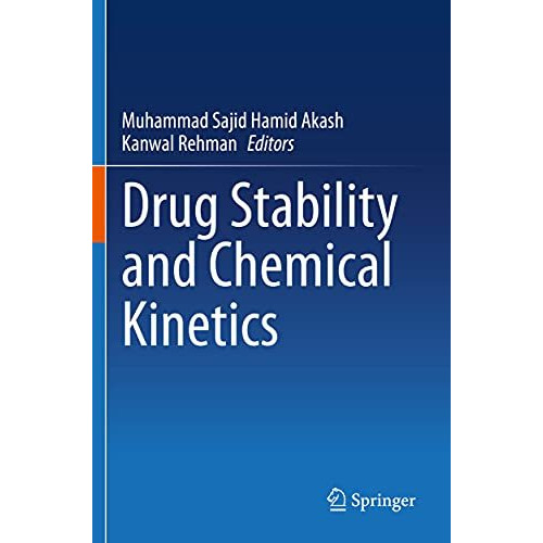 Drug Stability and Chemical Kinetics [Paperback]