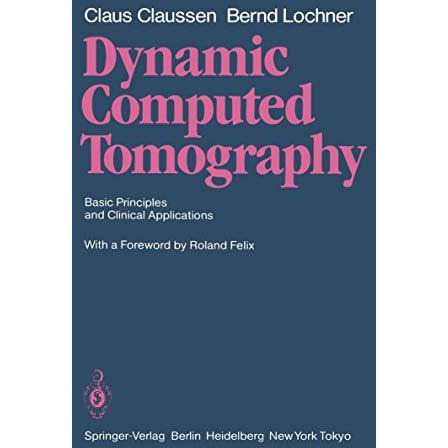 Dynamic Computed Tomography: Basic Principles and Clinical Applications [Paperback]