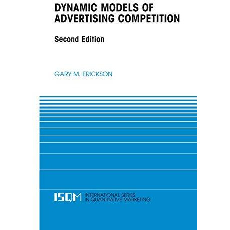 Dynamic Models of Advertising Competition [Paperback]