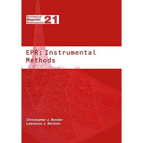 EPR: Instrumental Methods [Paperback]