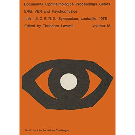 ERG, VER and Psychophysics [Paperback]