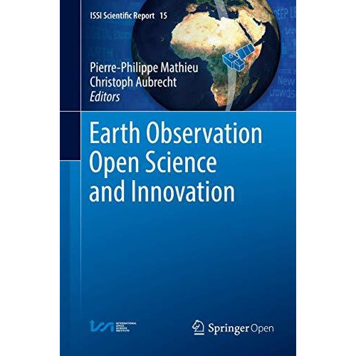 Earth Observation Open Science and Innovation [Hardcover]