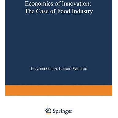 Economics of Innovation: The Case of Food Industry [Paperback]