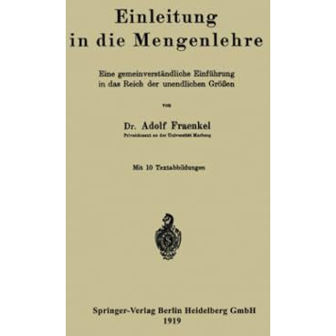 Einleitung in die Mengenlehre: Eine gemeinverst?ndliche Einf?hrung in das Reich  [Paperback]